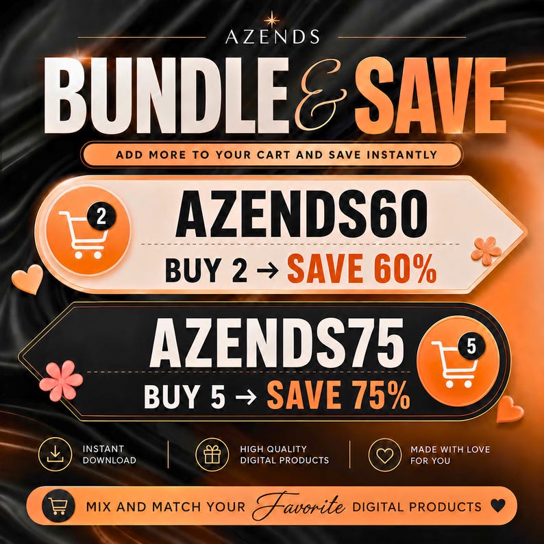 A graphic with the text "AZENDS BUNDLE & SAVE" and two orange banners offering "BUY 2 -> SAVE 60%" and "BUY 5 -> SAVE 75%" on digital products.