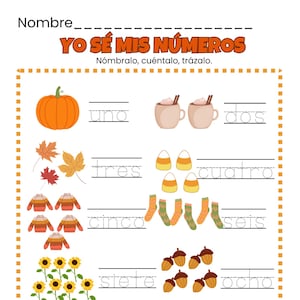 May include: Educational worksheet with fall-themed illustrations for learning numbers. Includes a pumpkin, hot cocoa, leaves, candy corn, sweaters, socks, sunflowers, acorns, trucks, and apples. The text reads "Yo Sé Mis Números" and prompts to name, count, and trace.