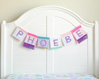 Adorable Fabric Name Banner for Baby Girl's Nursery - Custom Colorful Name Sign to Brighten Up Your Space!