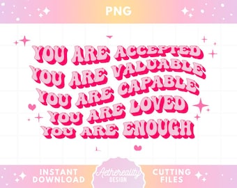 You Are Enough PNG, Retro Heart Sublimation, Self Love Affirmation, Cute Valentine’s Day PNG for Shirts & Crafts