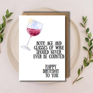 L'âge et les verres de vin ne doivent jamais être comptés Carte, carte d'anniversaire sur le thème du vin, carte imprimable pour ami, cadeau pour collègue