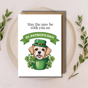 Que la patte soit avec vous pour la Saint-Patrick, carte de Saint-Patrick sur le thème d'un chien mignon, carte de voeux pour la Saint-Patrick, carte-cadeau Shamrock