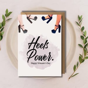 Heels Power Grußkarte, internationale Frauentagskarte, Feminismus Karte für sie, druckbares Geschenk für Frau, Geschenk für Mutter, positive Zitate