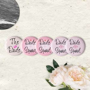 Bridal Party Pin Set - Bride & Bride Squad Pins - Wedding Accessories for Bachelorette Party, Bridal Shower, Bride Tribe Favors 2.25 inches