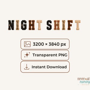 Night Shift Nurse PNG Faux Patchwork Faux Embroidery Healthcare Design Sublimation Cricut Shirts Mugs Stickers Instant Download