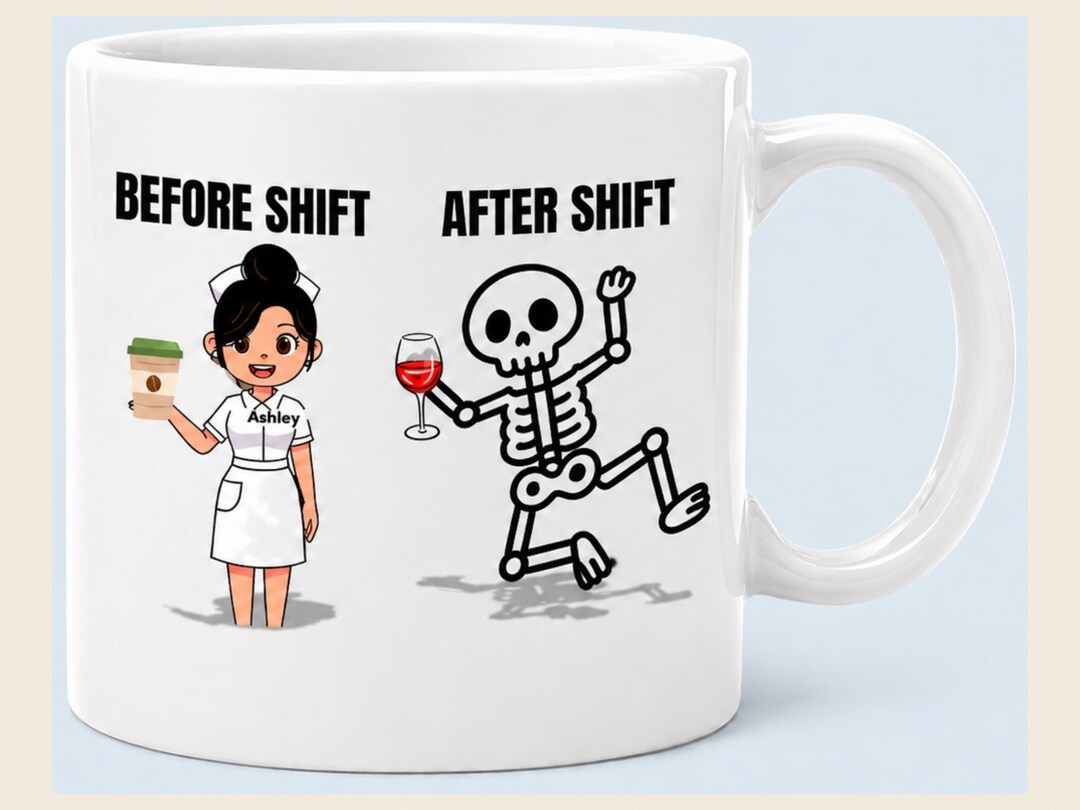 Nurse Mug Funny Before Shift After Shift Mug Dark Humor Nurse Gift ...