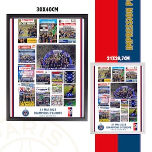 Peut inclure: Impression encadrée avec un collage d'articles de sport et de photos, célébrant la victoire d'une équipe. L'impression comprend le texte "31 Mai 2025 Champions d'Europe" et est disponible en deux tailles: 30x40cm et 21x29,7cm.