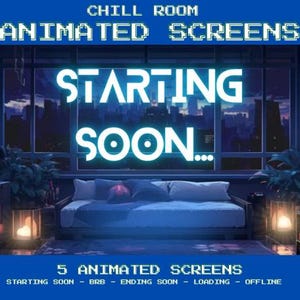 Animated Twitch  &quot;CHILL ROOM&quot; Screens For Twitch, Stream Scenes, Overlay Pack, Starting Soon, BRB, Offline Screen | Digital Download