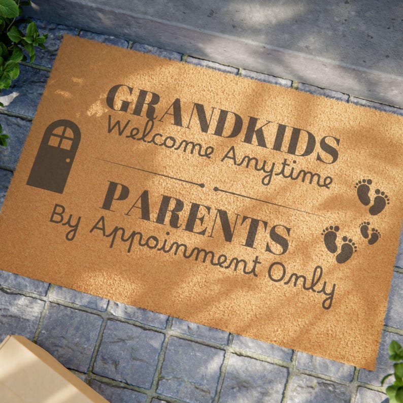 Welcome Anytime Grandkids Welcome Anytime, Parents by Appointment Only Doormat, Funny ...