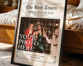 Custom Newspaper Print, Birthday Newspaper, Gift for Friends, Newspaper Decor, Trendy Wall Prints, DIY Newspaper, Custom Gift, Unframed