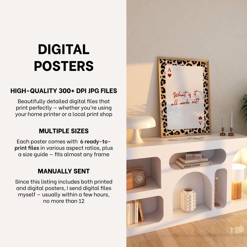 May include: A framed poster with a leopard print border and the text "What if it all works out?" The poster features the Ace of Hearts and Ace of Diamonds playing card symbols. The image is labeled "DIGITAL POSTERS".