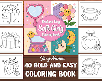 Bold-and-Easy-Soft-Girly Coloring Book For Kids and adult coloring book | Digital Coloring Pages | Bold And Easy themed designs | Volume 2