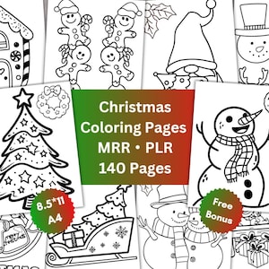 Puede incluir: Una colección de páginas para colorear navideñas con varias ilustraciones festivas, incluyendo un árbol de Navidad, hombres de jengibre y muñecos de nieve. Las páginas están etiquetadas como "Christmas Coloring Pages" con "MRR • PLR" y "140 Pages".
