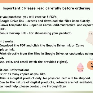 May include: A digital information sheet with black text on a light background. It outlines instructions for purchasing three PDFs, including Google Drive and Canva links, usage rights, and a no-refund policy. Features a small ghost, cupcake, and pumpkin.