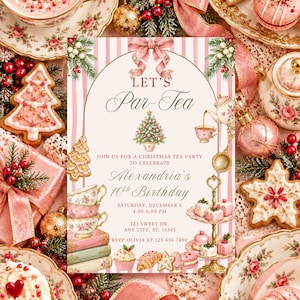 Puede incluir: Una tarjeta de invitación rectangular con fondo de rayas rosas y blancas con temática de fiesta de té navideña. El texto dice: LET'S Par-Tea, JOIN US FOR A CHRISTMAS TEA PARTY TO CELEBRATE Alexandrias 10th Birthday, SATURDAY, DECEMBER 6, 4:00-6:00 PM, 123 SWEET DR. ANY CITY. ST. 12345, RSVP OLIVIA AT 123-456-7890.