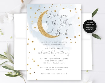 Gold Moon and Stars Blue Baby Shower Editable Invitation-Love you to the Moon and Back-Print or Text, Instant Download, CORJL Template-703