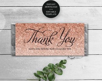 Rose Gold Glitter "Thank You" Editable Candy Bar Wrapper, Printable Chocolate Bar Wrap, Personalize Yourself, Instant Download, 1435