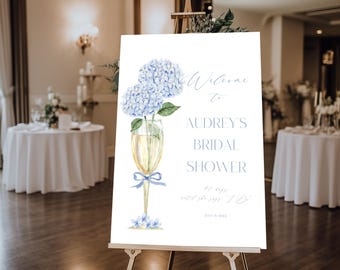 Blue Hydrangea Bridal Shower Brunch Welcome Sign | Blue Floral & Gold Champagne Glass | 3 Sizes |  Digital Download, Editable Template 428