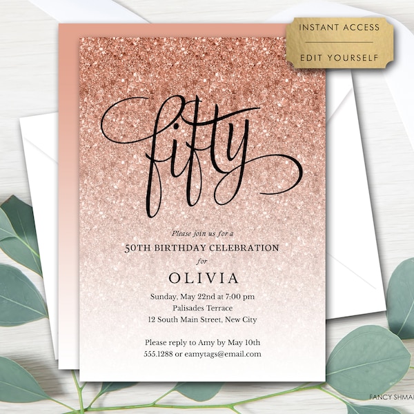 Rose Gold Glitter 50th Birthday Editable Invitation, Fancy Script Fifty, Sparkle, Print or Text, Instant Download, Corjl Template 1435
