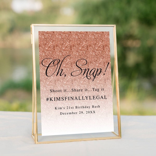 Editable Oh Snap Hashtag Sign, Rose Gold Glitter Vertical, Sweet 16, Birthday Party, Teen Girl, Instant Download, Corjl Template #1435