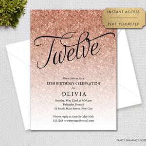 Rose Gold Glitter 12th Birthday Editable Invitation-Fancy Script Glitter Twelve Girl Invite-Print or Text-Corjl Editable Template 1435