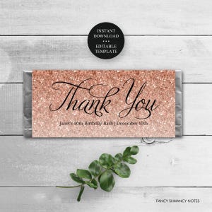 Rose Gold Glitter &quot;Thank You&quot; Editable Candy Bar Wrapper, Printable Chocolate Bar Wrap, Personalize Yourself, Instant Download, 1435