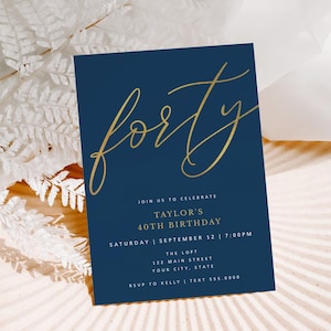 40th Gold Script Forty Birthday Invitation, ANY AGE Adult Teen Self-Edit Text and Colors, Instant Download Corjl Editable Template-177
