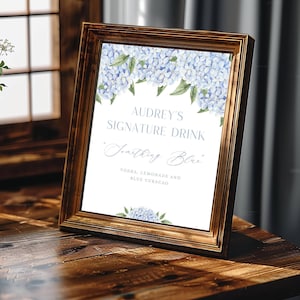 Blue Hydrangea Signature Drink Bar Sign | 8x10" Editable Template for Shower, Wedding, Party | Edit Text Online, Print at Home - 428