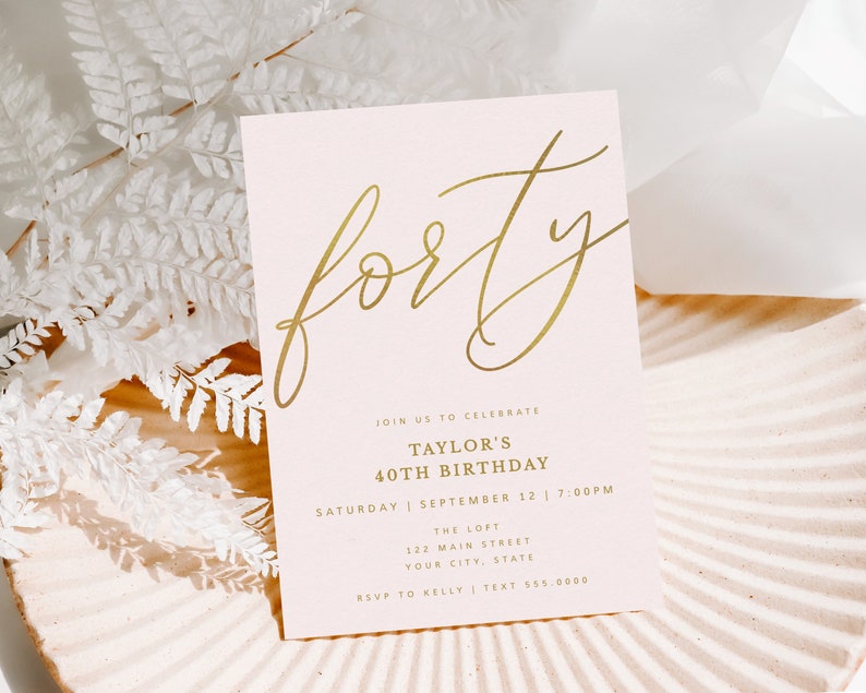 40th Birthday Invitation Gold Script Letters Forty or ANY AGE Adult Invite Woman Girl, Self-Edit, Custom Colors, Corjl Editable Template-177 image 1