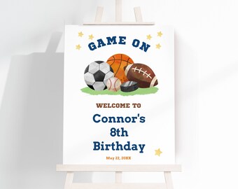 Sports Theme Birthday Party Welcome Sign, Self-Edit-Any Age Boys Kids Tween Teen, Game On Poster, Instant Download, Corjl Template-015