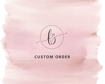 Custom Order