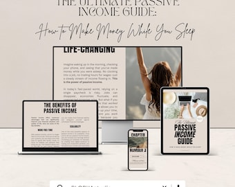 The Ultimate Passive Income Guide | Digital eBook | Make Money While You Sleep | Side Hustle for Beginners | Online Business Strategies