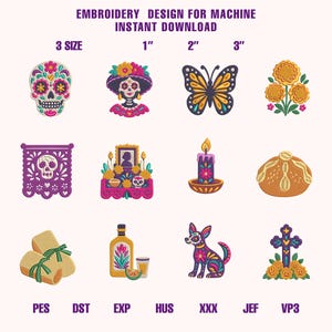 Puede incluir: Diseño de bordado para máquina de descarga instantánea en tamaños de 1, 2 y 3 pulgadas. Incluye 12 iconos coloridos: calavera de azúcar, catrina, mariposa, cempasúchil, papel picado, altar, vela, pan, tamales, tequila, perro y cruz. Formatos: PES, DST, EXP, HUS, XXX, JEF, VP3.