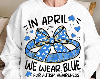 In April We Wear Blue Png, Accept Understand Love Png, Blue Rain Png, Autism Awareness Png, Sublimation Design Digital Downloa