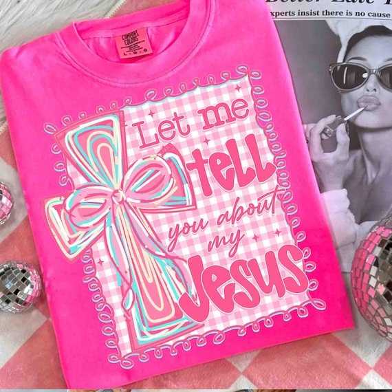 Christian Coquette Png, Let Me Tell You About My Jesus Png, Girly Christian Cross Sublimation, Preppy Bible Verse Png, Religious Bow Png