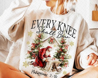 Every Knee Shall Bow Png, Nativity Scene png, Religious Christmas Shirt png, Vintage Christmas png, Santa Christmas, Jesus png, Christian