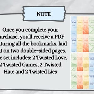 May include: Digital PDF featuring bookmarks with the titles "Twisted Love," "Twisted Games," "Twisted Hate," and "Twisted Lies." The set includes two of each bookmark, laid out on two double-sided pages. The word "NOTE" is at the top.