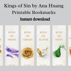 May include: Printable bookmarks featuring the text "Kings of Sin by Ana Huang." Each bookmark displays a sin: Wrath, Pride, Greed, Sloth, Envy, and Gluttony, with corresponding imagery. The words "Instant download" are also visible.