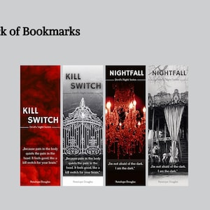 May include: Four bookmarks with text and images. The first two say "KILL SWITCH" with a quote. The third and fourth say "NIGHTFALL" with a quote. The bookmarks are red, black, and white.