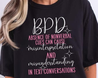Komfortfarben Borderline-Persönlichkeitsstörungs-Bewusstseins-T-Shirt, BPD-Problematik-T-Shirt, Bewusstseins-T-Shirt für psychische Gesundheit, psychische Gesundheitsfragen