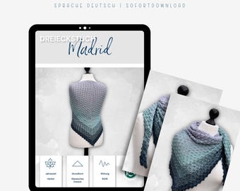 Crochet pattern for a triangular shawl MADRID - Simple instructions for beginners and for relaxation [Language: German]