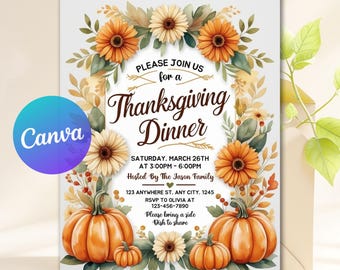 Puede incluir: Invitación a una cena de Acción de Gracias con ilustraciones florales y de calabazas. La invitación presenta el texto "Please join us for a Thanksgiving Dinner" y los detalles del evento. El diseño incluye flores y calabazas naranjas y crema.