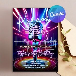 May include: A karaoke party invitation featuring a neon microphone design. The invitation includes the text "Karaoke Party" and "Taylor's 30th Birthday". The background has neon lights in purple, pink, and blue.