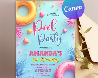 May include: A pool party invitation with a light blue background, featuring a yellow and pink inflatable ring, pink stars, and palm fronds. The text reads "Pool Party" and "Amanda's 8th Birthday". The Canva logo is in the upper right corner.