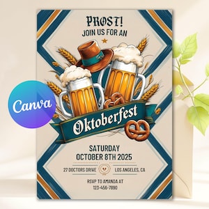 May include: Oktoberfest invitation with the text "PROST! Join us for an Oktoberfest" featuring illustrations of beer steins, pretzels, and a hat. The invitation includes the date, time, and location.