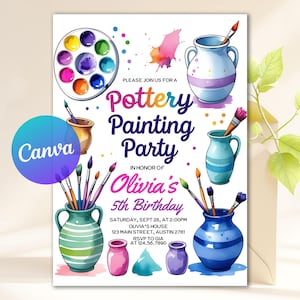 Könnte beinhalten: Aquarell-Einladung für eine Töpferei-Malparty. Die Einladung zeigt farbenfrohe Farbpaletten, Pinsel und Vasen. Der Text enthält "Pottery Painting Party" und "Olivia's 5th Birthday". Das Canva-Logo befindet sich in der Ecke.