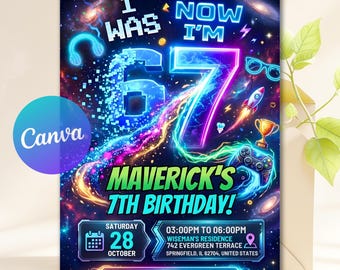 Neon Six Seven Birthday Invitation, I was 6 now I'm 7 Party Invite, Gamer Birthday Invite, Digital Download, Canva Template