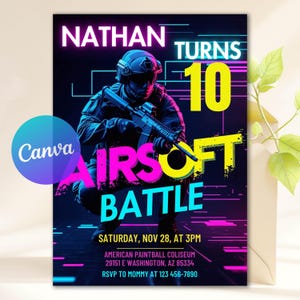 May include: An invitation for an Airsoft Battle, featuring a soldier illustration. The design includes the name "Nathan", the text "Turns 10", and the words "Airsoft Battle". The date and time are also included. The Canva logo is visible.