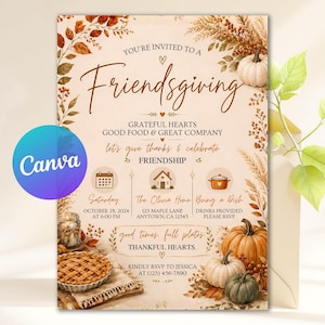 May include: A Friendsgiving invitation card featuring autumn foliage, pumpkins, and a pie illustration. Text includes: You're invited to a Friendsgiving, Grateful Hearts, Good Food & Great Company, let's give thanks & celebrate friendship, and RSVP details.