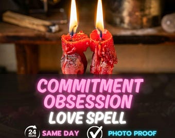 Powerful Commitment Love Spell, Deepen Devotion & Loyalty Ritual, Same Day White Magic Binding, Strengthen Relationship Bond